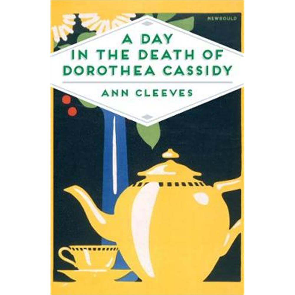 A Day in the Death of Dorothea Cassidy (Paperback) - Ann Cleeves